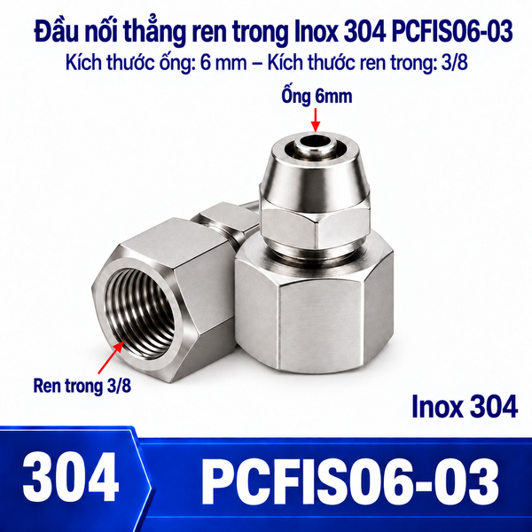 Đầu nối thẳng Inox 304 siết ống 6 mm – ren trong 3/8