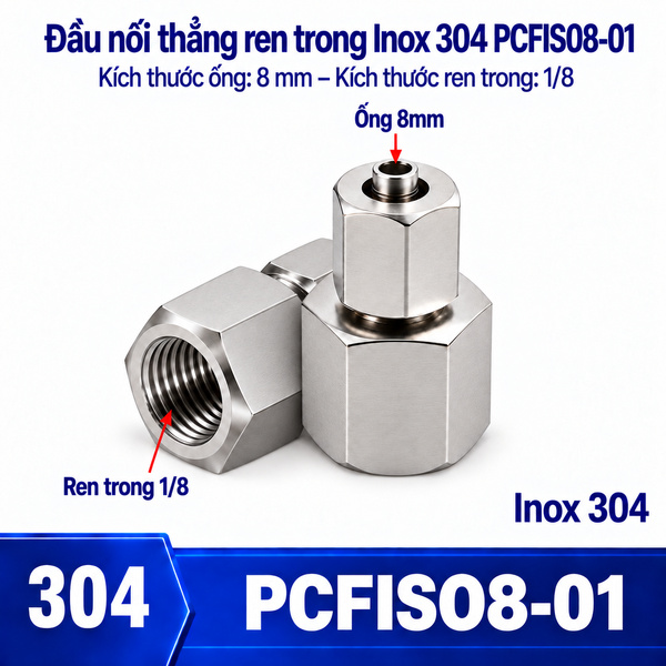 Đầu nối thẳng Inox 304 siết ống 8 mm – ren trong 1/8