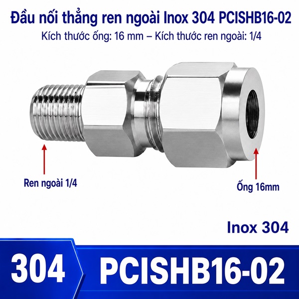 Đầu nối thẳng Inox 304 siết hạt bắp ống phi 16 mm ren ngoài 1/4 inch