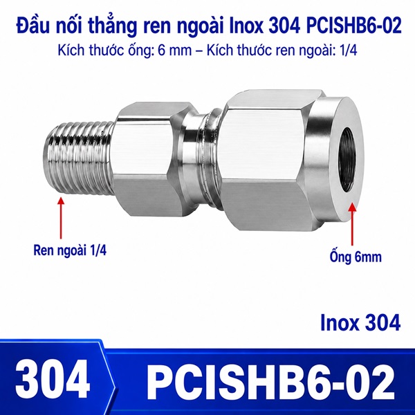 Đầu nối thẳng Inox 304 siết hạt bắp ống phi 6 mm ren ngoài 1/4 inch