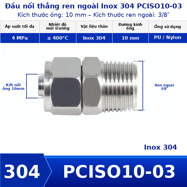 Nối thẳng inox 304 có 1 đầu siết ống 10 và 1 đầu ren ngoài 3/8