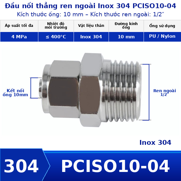 Nối thẳng inox 304 có 1 đầu siết ống 10 và 1 đầu ren ngoài 1/2