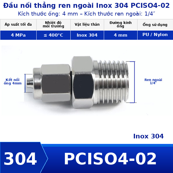 Nối thẳng inox 304 có 1 đầu siết ống 4 và 1 đầu ren ngoài 1/4
