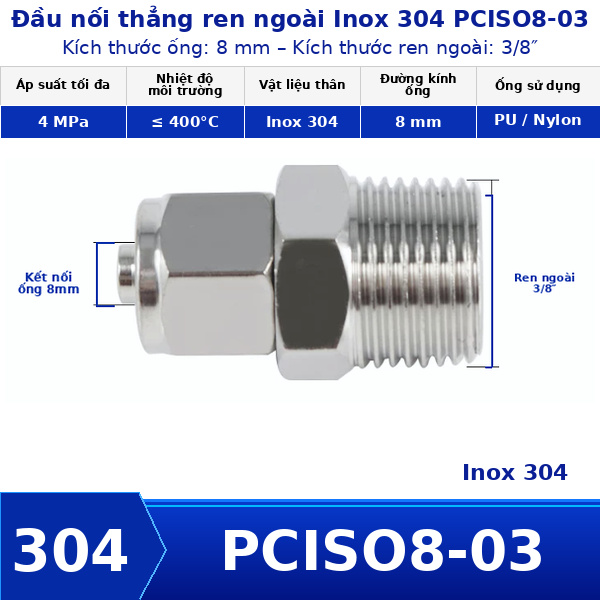 Nối thẳng inox 304 có 1 đầu siết ống 8 và 1 đầu ren ngoài 3/8