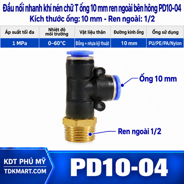 Đầu nối nhanh khí nén chữ T hai đầu nối ống 10 mm- 1 đầu ren ngoài bên hông 21 mm = 1/2