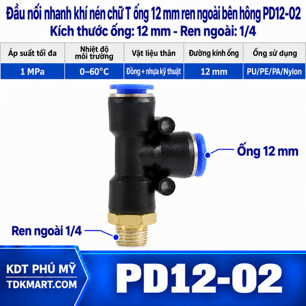 Đầu nối nhanh khí nén chữ T hai đầu nối ống 12 mm- 1 đầu ren ngoài bên hông 12.7 mm = 1/4