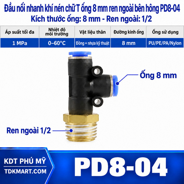 Đầu nối nhanh khí nén chữ T hai đầu nối ống 8 mm- 1 đầu ren ngoài bên hông 21 mm = 1/2