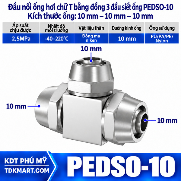 Đầu nối ống hơi chữ T bằng đồng 3 đầu siết ống 10 mm