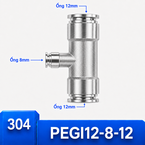 Đầu nối Inox 304 dạng chữ T giảm 12-8-12 có 3 đầu nối nhanh ghim ống khí nén