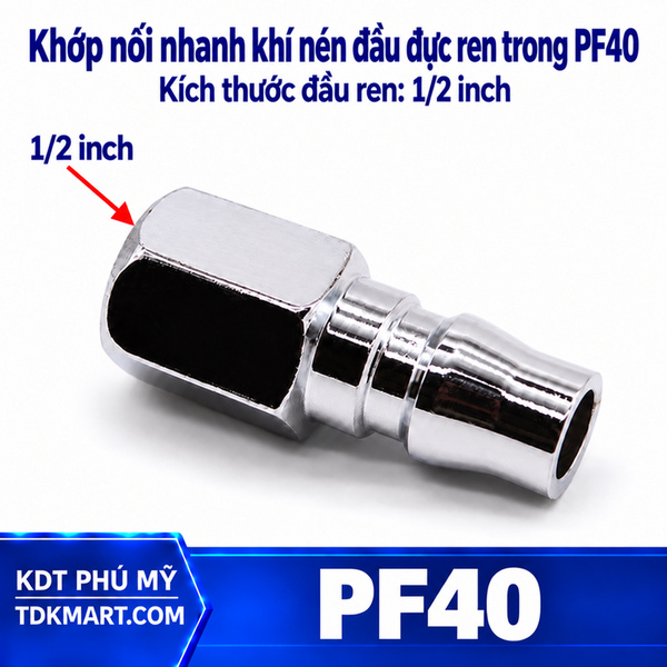 Khớp nối nhanh khí nén PF40