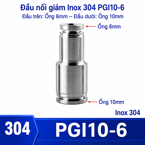 Đầu nối nhanh khí nén Inox 304 giảm thẳng 2 đầu ghim ống phi 10-6 mm