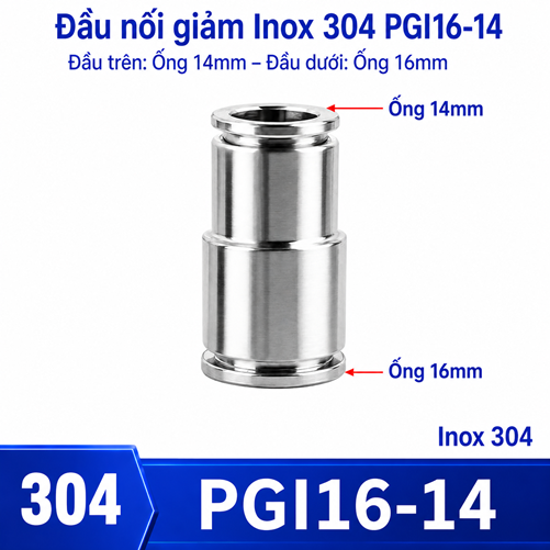 Đầu nối nhanh khí nén Inox 304 giảm thẳng 2 đầu ghim ống phi 16-14 mm
