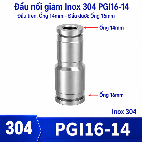 Đầu nối nhanh khí nén Inox 304 giảm thẳng 2 đầu ghim ống phi 16-14 mm