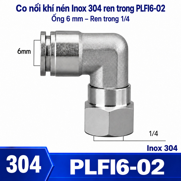 Co nối nhanh khí nén Inox 304 1 đầu ghim ống phi 6mm – 1 đầu ren trong 1/4