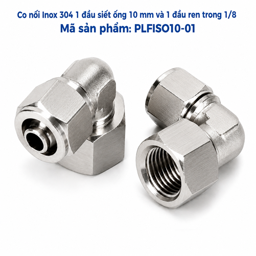 Co nối thép không rỉ Inox 304 có 1 đầu siết ống 10 và 1 đầu ren trong 1/8