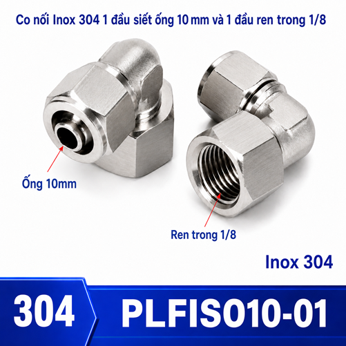 Co nối thép không rỉ Inox 304 có 1 đầu siết ống 10 và 1 đầu ren trong 1/8