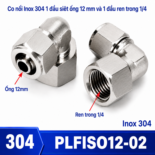 Co nối thép không rỉ Inox 304 có 1 đầu siết ống 12 và 1 đầu ren trong 1/4