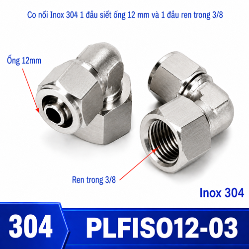 Co nối thép không rỉ Inox 304 có 1 đầu siết ống 12 và 1 đầu ren trong 3/8