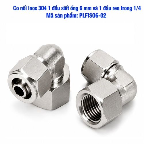 Co nối thép không rỉ Inox 304 có 1 đầu siết ống 6 và 1 đầu ren trong 1/4