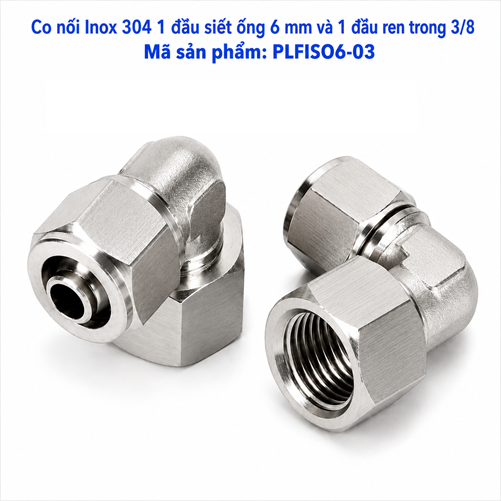 Co nối thép không rỉ Inox 304 có 1 đầu siết ống 6 và 1 đầu ren trong 3/8