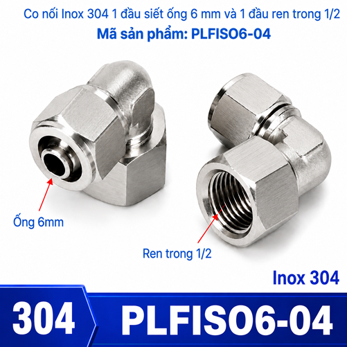 Co nối thép không rỉ Inox 304 có 1 đầu siết ống 6 và 1 đầu ren trong 1/2