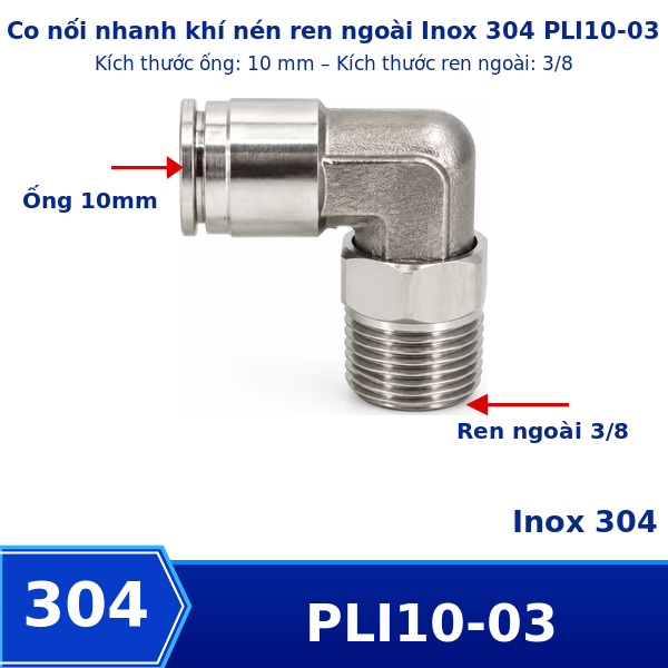 Co nối nhanh Inox ống 10- Ren ngoài 3/8 =16.7mm