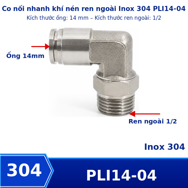 Co nối nhanh Inox ống 14 - Ren ngoài 1/2 =21mm