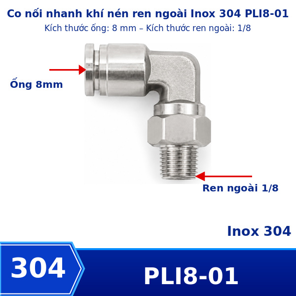 Co nối nhanh Inox ống 8 - Ren ngoài 1/8 =9.6mm