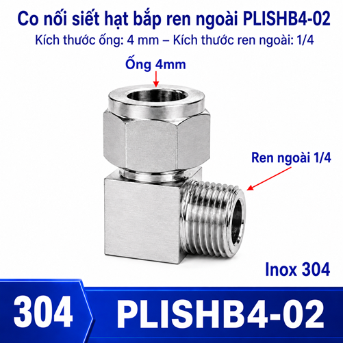 Co nối thép không rỉ Inox 304 có 1 đầu siết hạt bắp ống 4 và 1 đầu ren ngoài 1/4