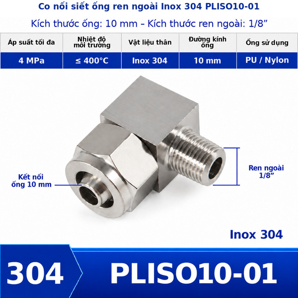 Co nối khí nén Inox 304 siết ống 10 mm ren ngoài 1/8