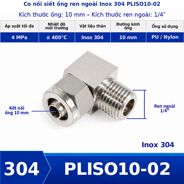 Co nối khí nén Inox 304 siết ống 10 mm ren ngoài 1/4