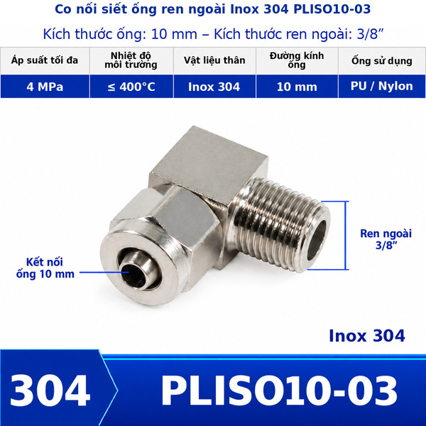 Co nối khí nén Inox 304 siết ống 10 mm ren ngoài 3/8