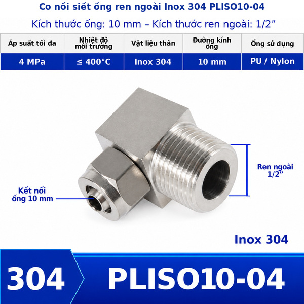Co nối khí nén Inox 304 siết ống 10 mm ren ngoài 1/2