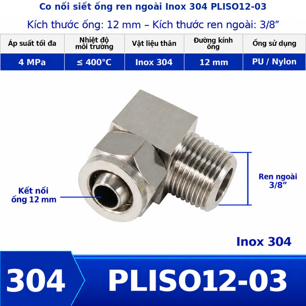 Co nối khí nén Inox 304 siết ống 12 mm ren ngoài 3/8