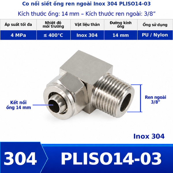Co nối khí nén Inox 304 siết ống 14 mm ren ngoài 3/8