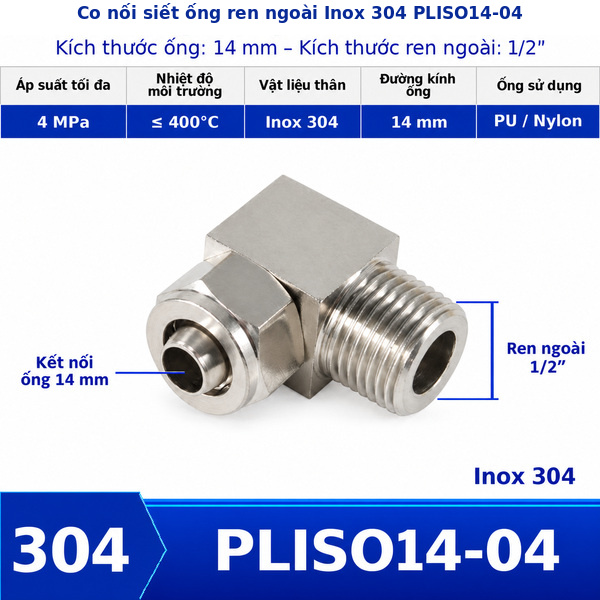 Co nối khí nén Inox 304 siết ống 14 mm ren ngoài 1/2