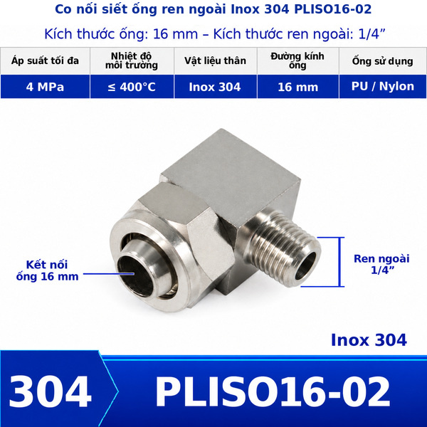 Co nối khí nén Inox 304 siết ống 16 mm ren ngoài 1/4