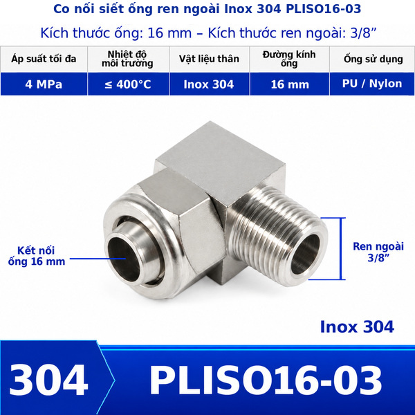 Co nối khí nén Inox 304 siết ống 16 mm ren ngoài 3/8