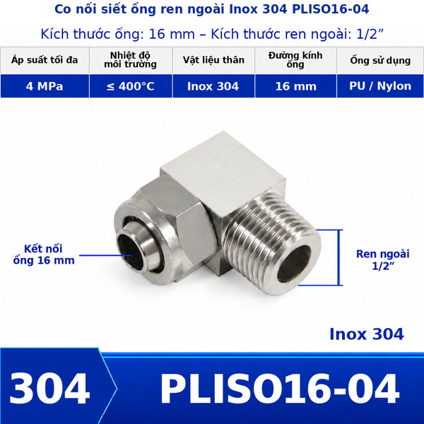 Co nối khí nén Inox 304 siết ống 16 mm ren ngoài 1/2