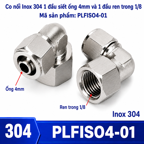 Co nối thép không rỉ Inox 304 có 1 đầu siết ống 4 và 1 đầu ren trong 1/8