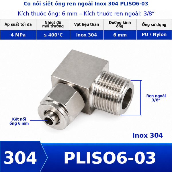 Co nối khí nén Inox 304 siết ống 6 mm ren ngoài 3/8