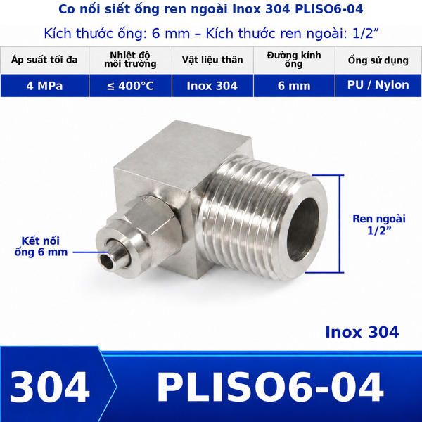 Co nối khí nén Inox 304 siết ống 6 mm ren ngoài 1/2