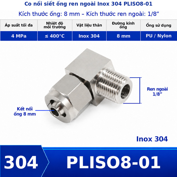 Co nối khí nén Inox 304 siết ống 8 mm ren ngoài 1/8