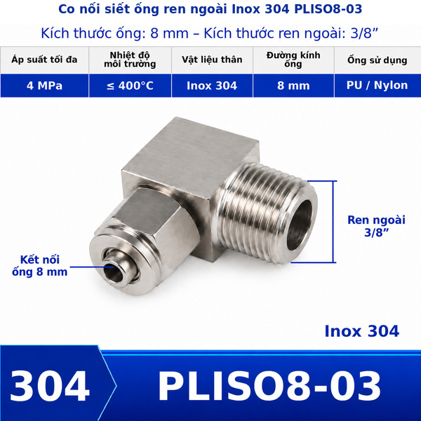 Co nối khí nén Inox 304 siết ống 8 mm ren ngoài 3/8