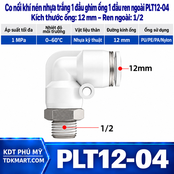 Co nối khí nén nhựa trắng 1 đầu ghim ống 12 mm 1 đầu ren ngoài 1/2