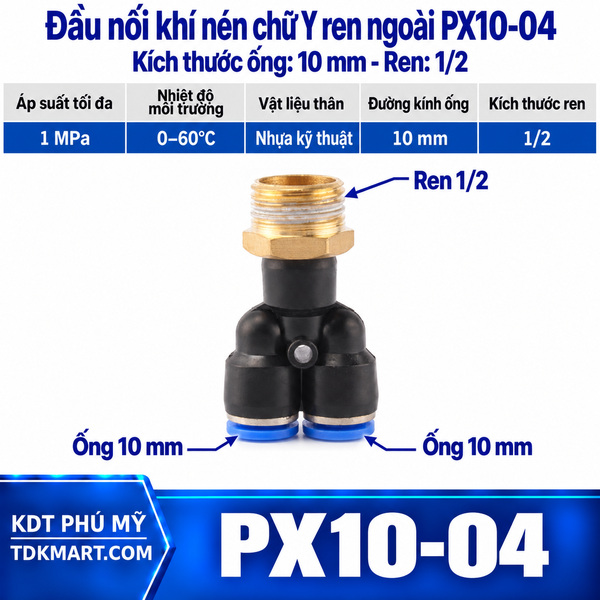 Đầu nối khí nén chữ Y ống 10- Ren ngoài 1/2
