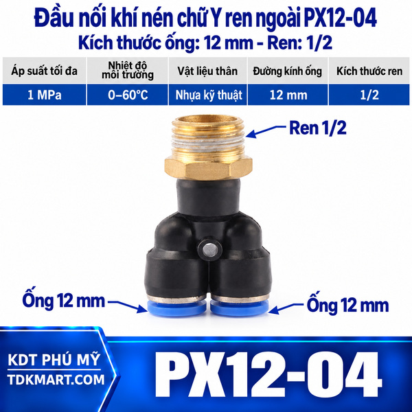 Đầu nối khí nén chữ Y ống 12- Ren ngoài 1/2