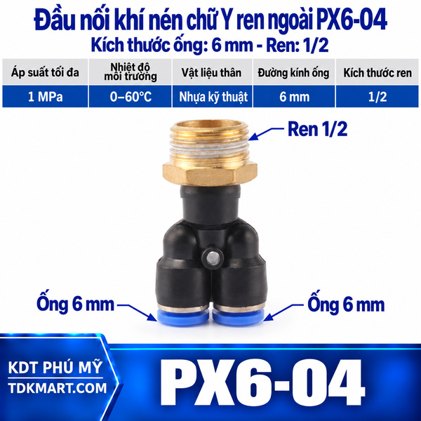 Đầu nối khí nén chữ Y ống 6- Ren ngoài 1/2