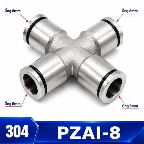 Ngã tư nối nhanh khí nén Inox 304 4 đầu ghim ống 8 mm