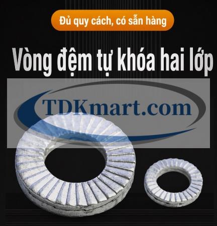 vòng đệm tự khóa 2 lớp